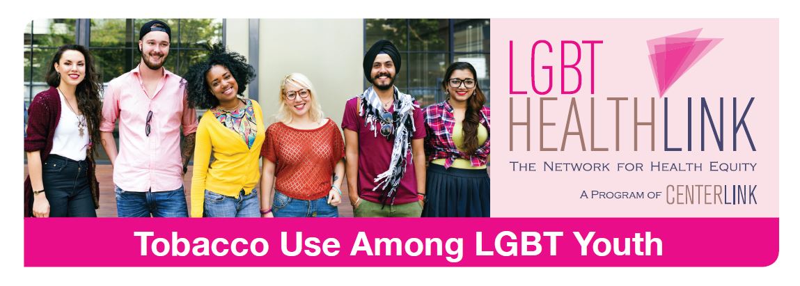 Image of Tobacco Use Among LGBT Youth Fact Sheet Image of Tobacco Use Among LGBT Youth Fact Sheet